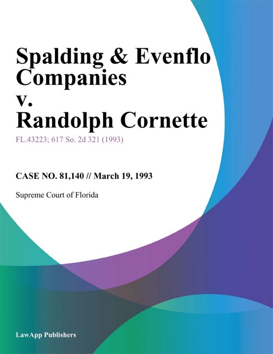 Spalding & Evenflo Companies v. Randolph Cornette