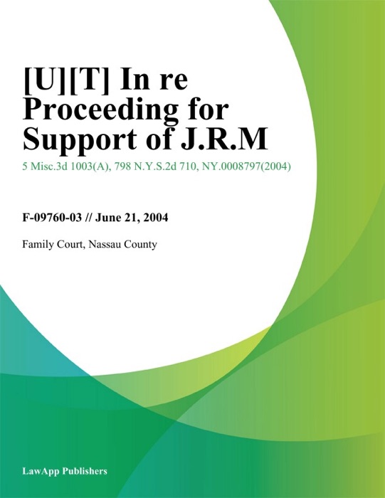 In Re Proceeding for Support of J.R.M.