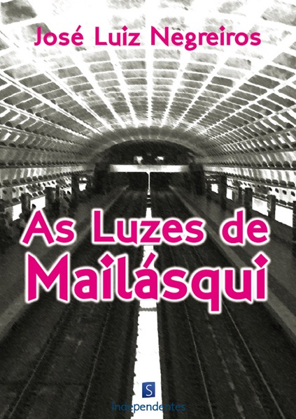 As luzes de Máilasqui