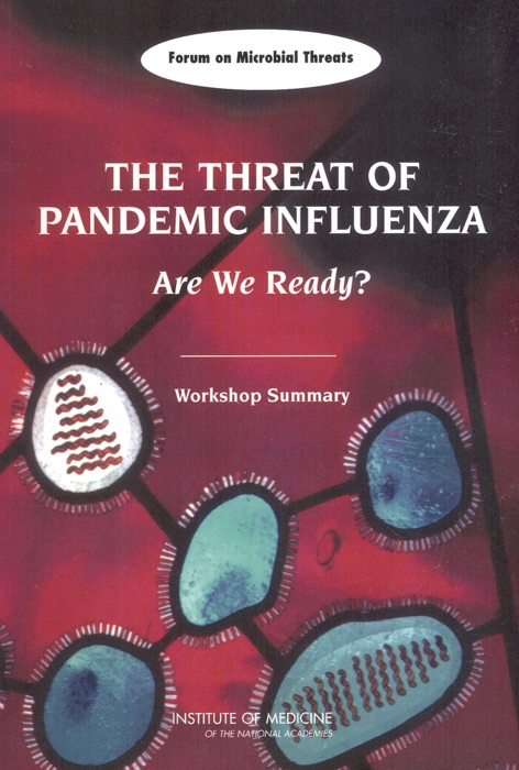 The Threat of Pandemic Influenza