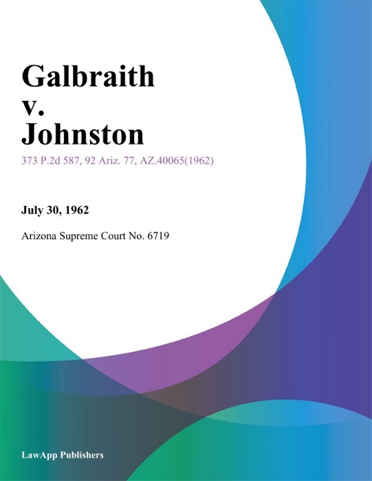 Galbraith v. Johnston