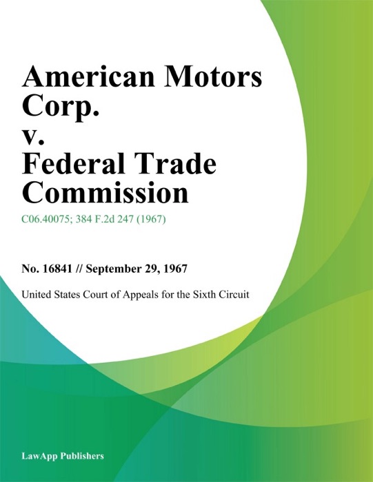 American Motors Corp. v. Federal Trade Commission