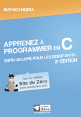 Apprenez à programmer en C ! - Mathieu Nebra