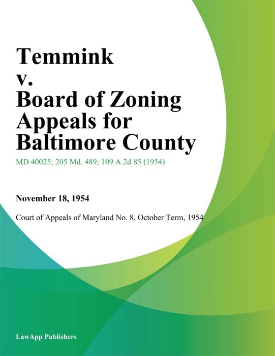 Temmink V. Board Of Zoning Appeals For Baltimore County