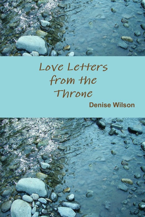 Love Letters from the Throne