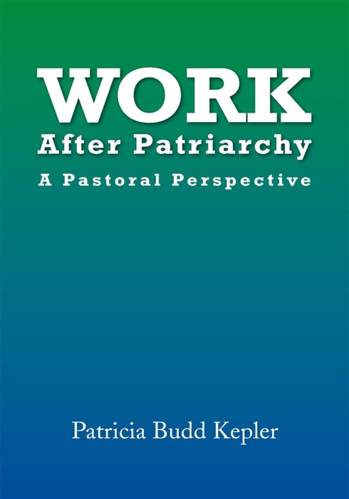Work After Patriarchy