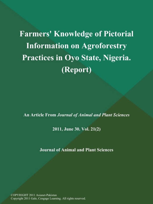 Farmers' Knowledge of Pictorial Information on Agroforestry Practices in Oyo State, Nigeria (Report)