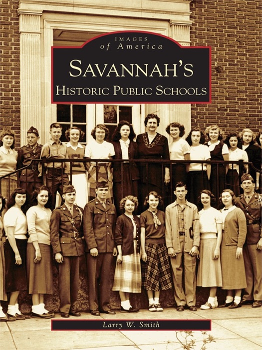 Savannah's Historical Public Schools