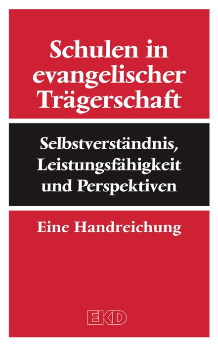 Schulen in evangelischer Trägerschaft