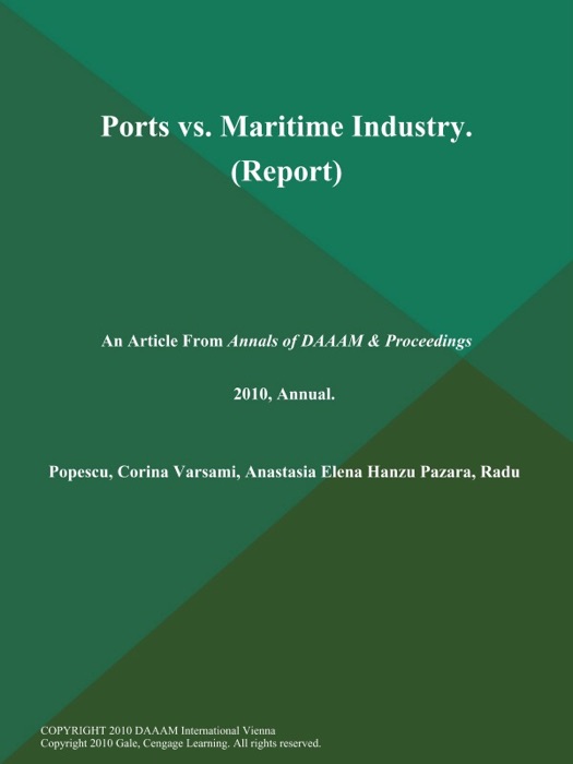 Ports vs. Maritime Industry (Report)