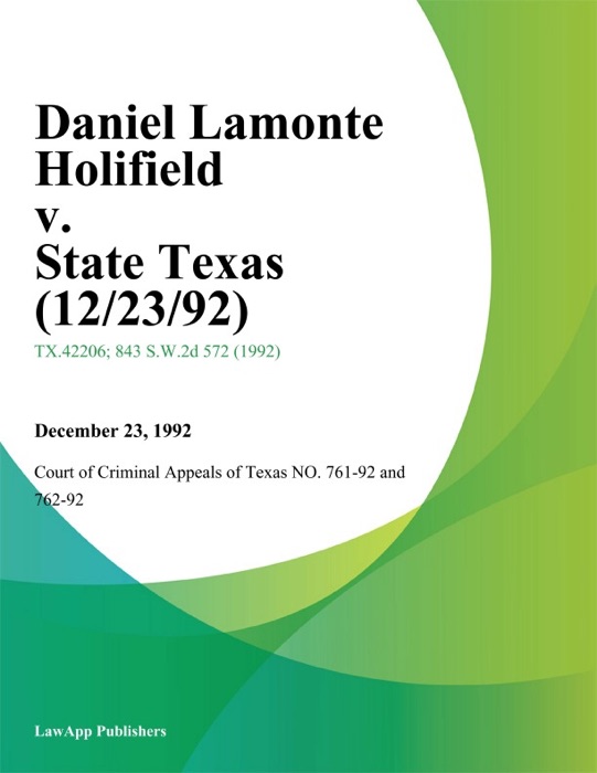 Daniel Lamonte Holifield v. State Texas