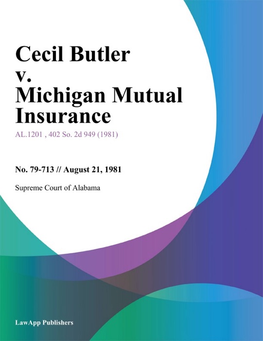 Cecil Butler v. Michigan Mutual Insurance