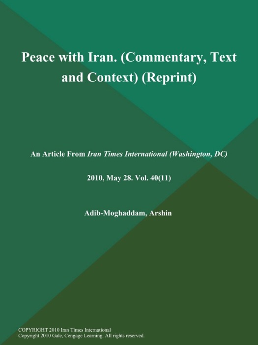 Peace with Iran (Commentary, Text and Context) (Reprint)