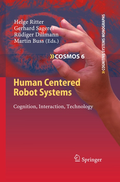 Human Centered Robot Systems