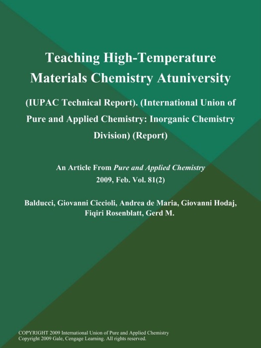 Teaching High-Temperature Materials Chemistry Atuniversity: (IUPAC Technical Report) (International Union of Pure and Applied Chemistry: Inorganic Chemistry Division) (Report)