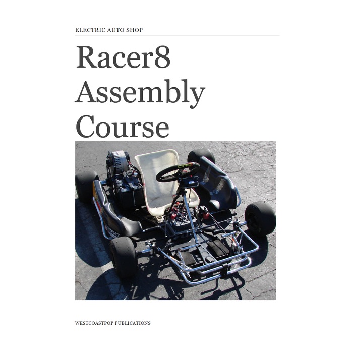 Racer8 Assembly Course