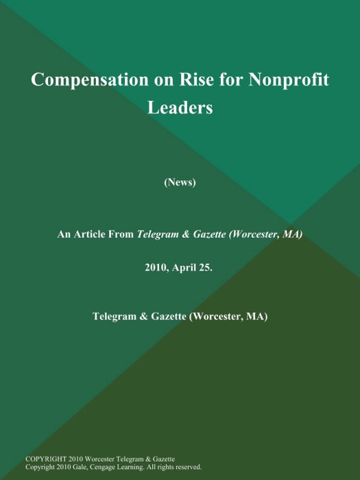 Compensation on Rise for Nonprofit Leaders (News)