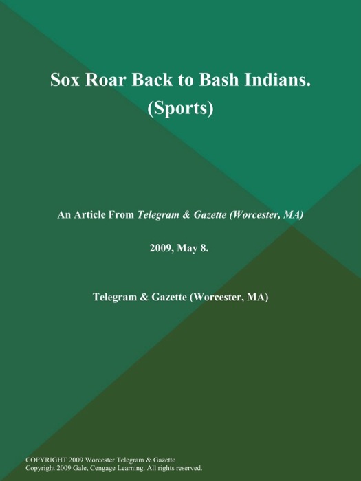 Sox Roar Back to Bash Indians (Sports)