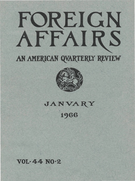 Foreign Affairs - January 1966