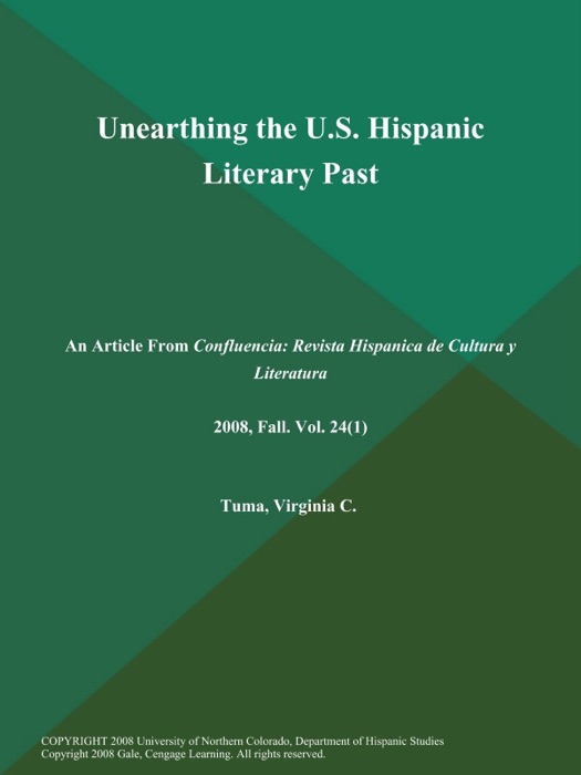 Unearthing the U.S. Hispanic Literary Past