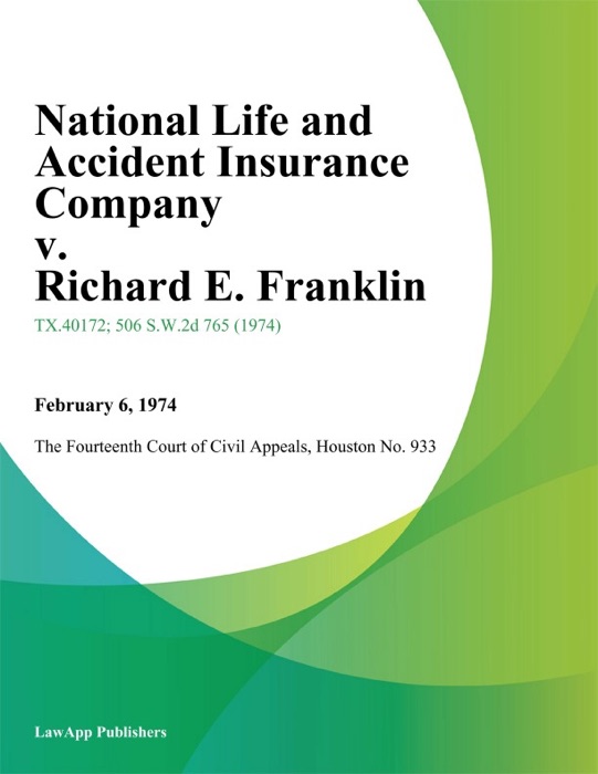 National Life and Accident Insurance Company v. Richard E. Franklin