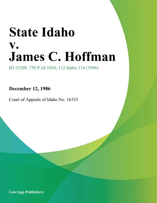 State Idaho v. James C. Hoffman