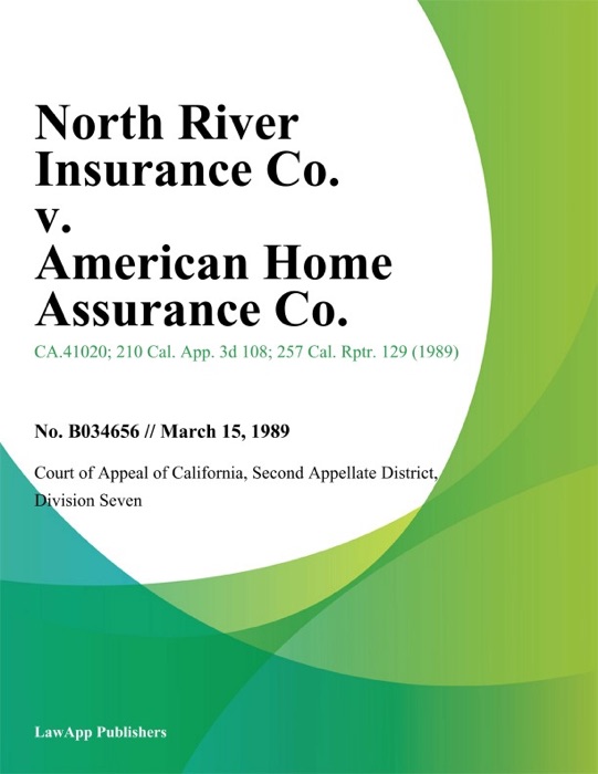 North River Insurance Co. v. American Home Assurance Co.