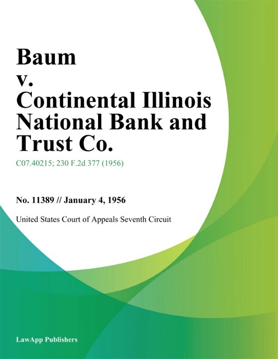 Baum v. Continental Illinois National Bank and Trust Co.
