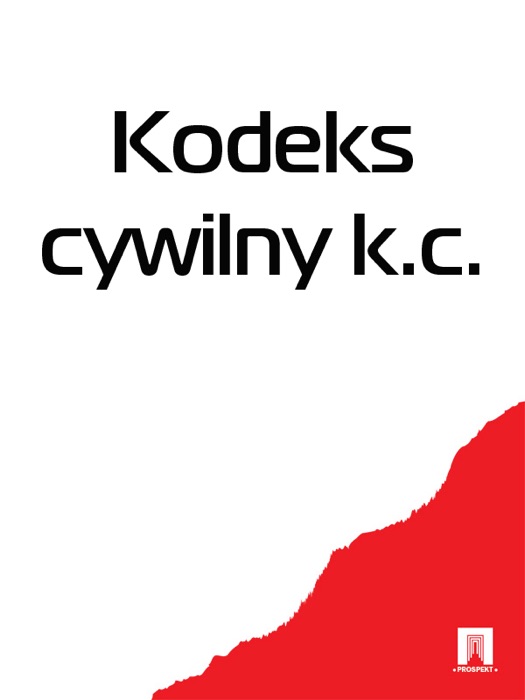 Kodeks Cywilny k.c.