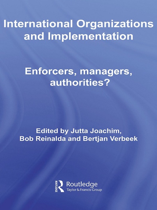 International Organizations and Implementation