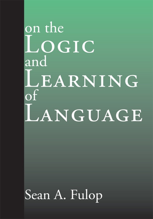 On the Logic and Learning of Language