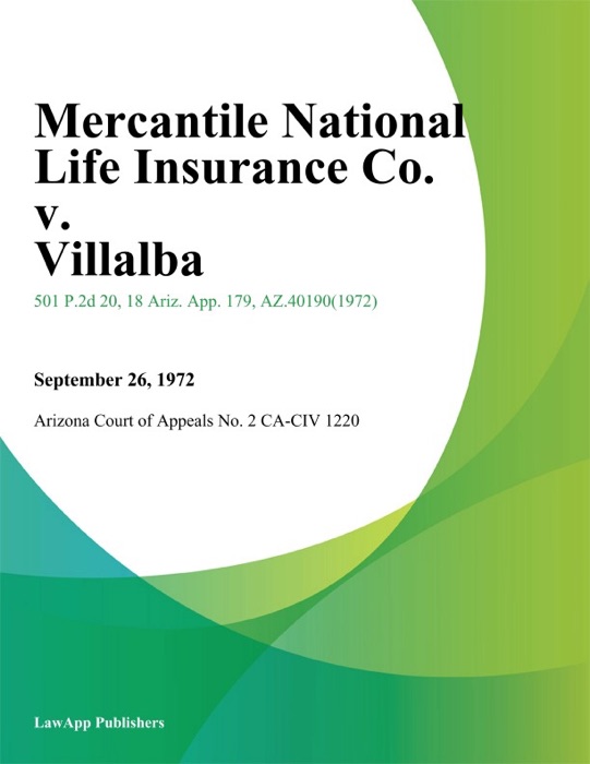 Mercantile National Life Insurance Co. v. Villalba