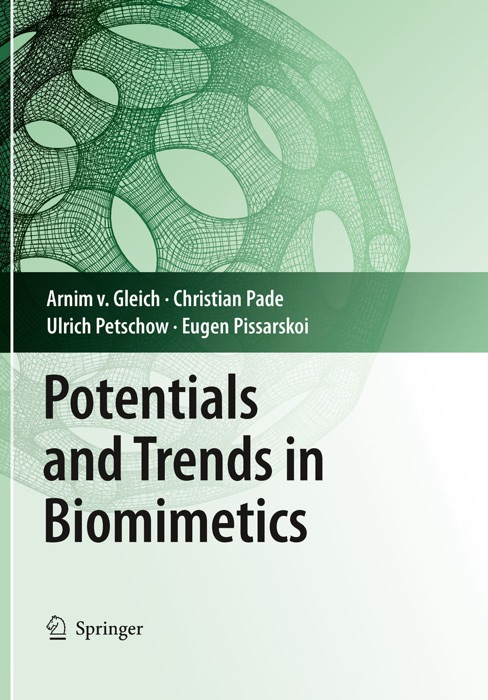 Potentials and Trends in Biomimetics