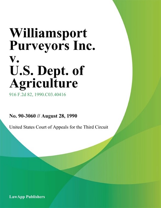 Williamsport Purveyors Inc. v. U.S. Dept. of Agriculture