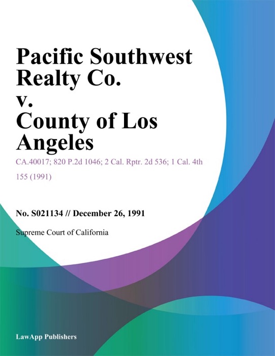 Pacific Southwest Realty Co. V. County Of Los Angeles