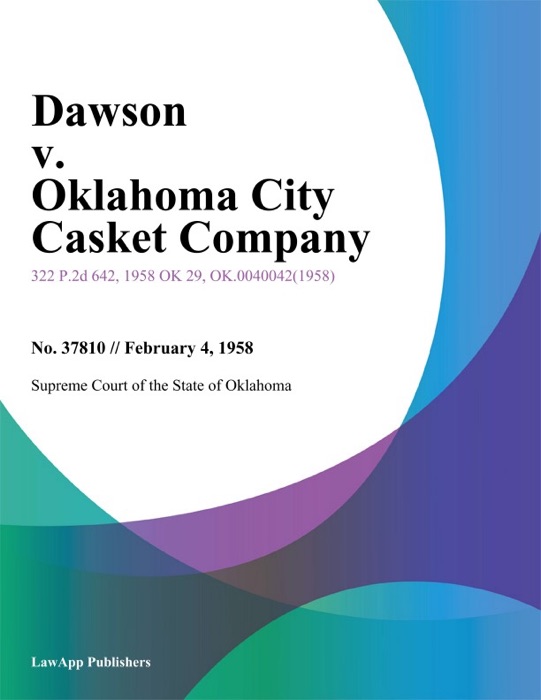 Dawson v. Oklahoma City Casket Company