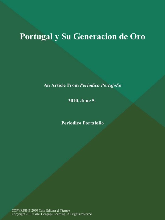 Portugal y Su Generacion de Oro