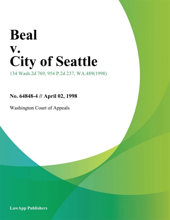Beal V. City Of Seattle
