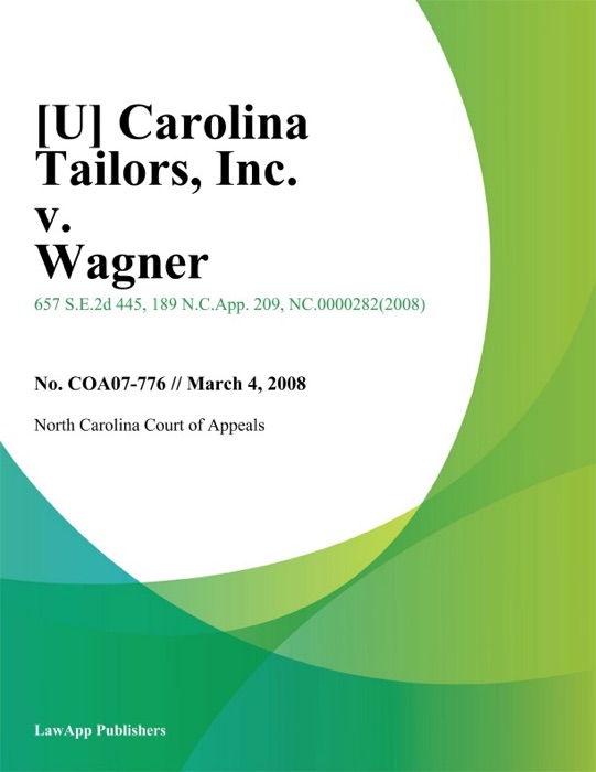 Carolina Tailors, Inc. v. Wagner