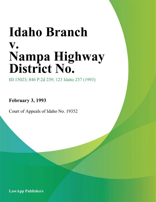 Idaho Branch v. Nampa Highway District No.