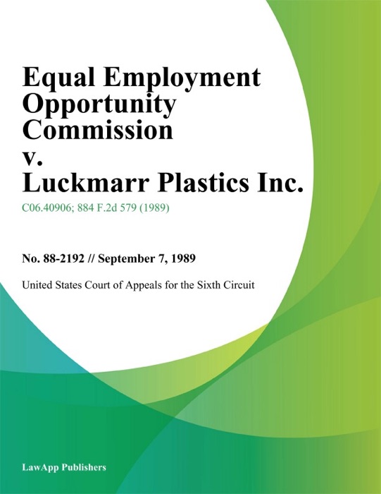 Equal Employment Opportunity Commission v. Luckmarr Plastics Inc.