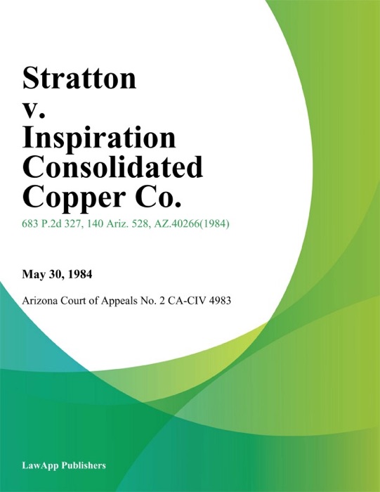 Stratton v. Inspiration Consolidated Copper Co.