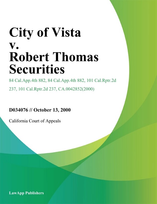 City of Vista v. Robert Thomas Securities