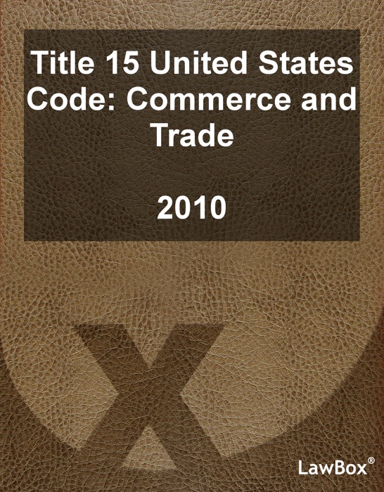 Title 15 United States Code 2010