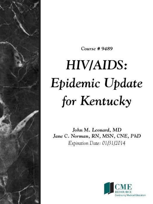 HIV/AIDS: Epidemic Update for Kentucky