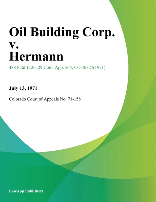 Oil Building Corp. v. Hermann