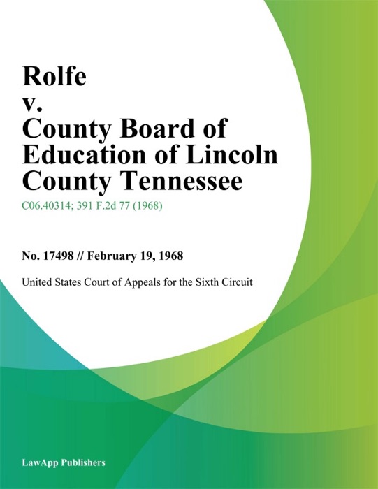 Rolfe V. County Board Of Education Of Lincoln County Tennessee