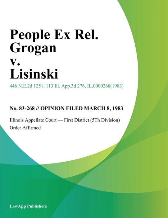 People Ex Rel. Grogan v. Lisinski