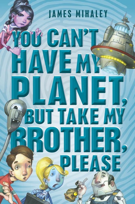 You Can't Have My Planet