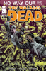 Robert Kirkman, Cliff Rathburn, Charlie Adlard & Rus Wooton - The Walking Dead #81 artwork